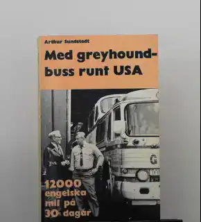Med greyhoundbuss runt USA