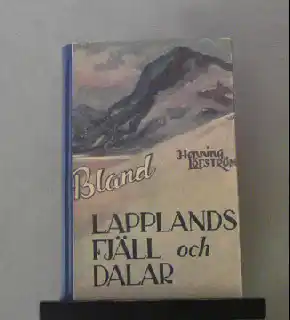 Lapplands fjäll och dalar
