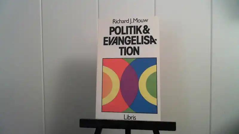 Politik & Evangelisation