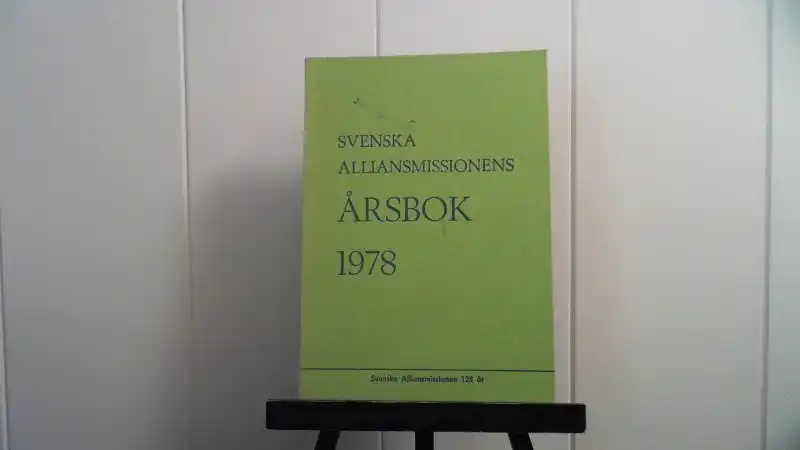 Svenska Alliansmissionens Årsbok 1978