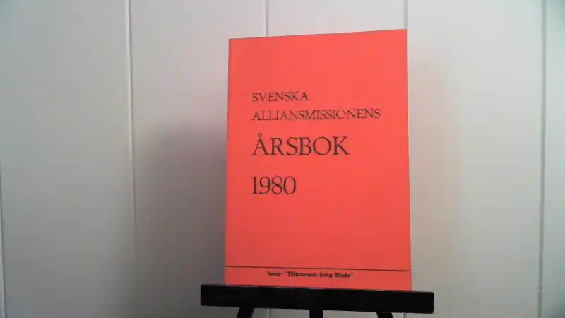 Svenska Alliansmissionens Årsbok 1980