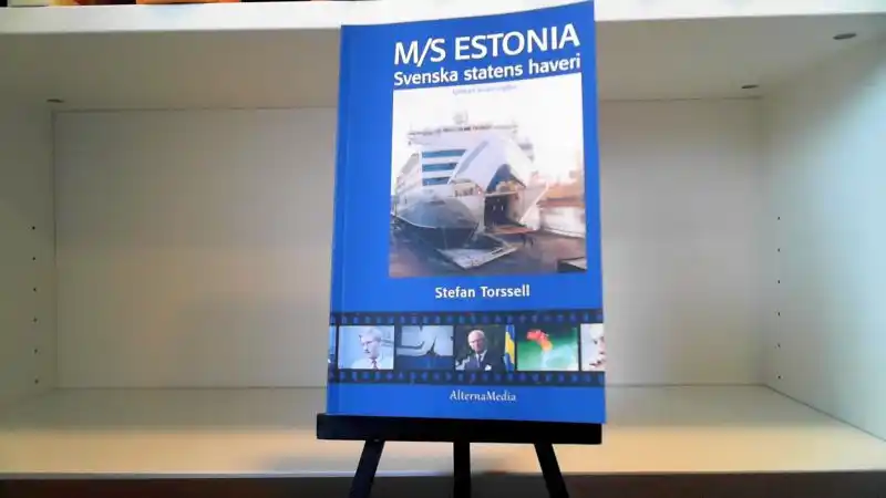 M/S Estonia – Svenska statens haveri