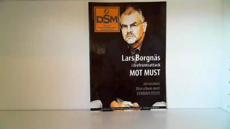 DSM Tidskriften Nr5/ 2011. Lars Borgnäs i trefrontsattack mot MUST