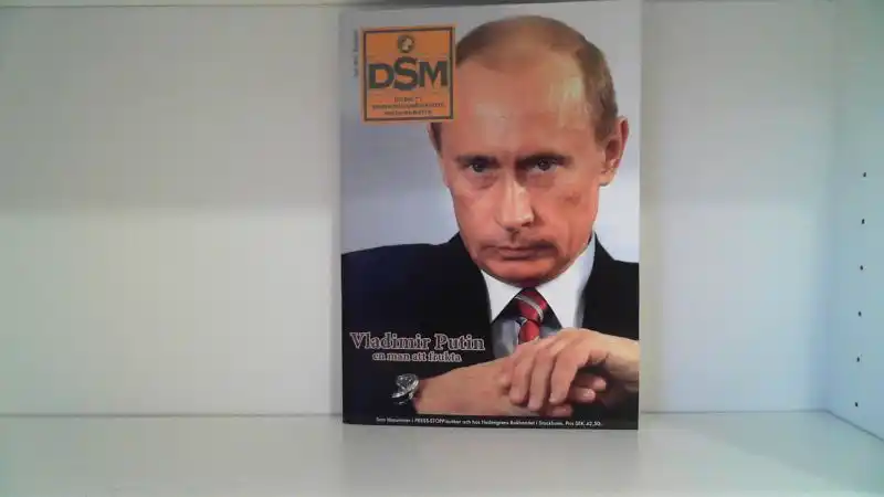 DSM Tidskriften Nr2/ 2012. Vladimir Putin – en man att frukta
