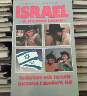 Israel - en fantastisk historia
