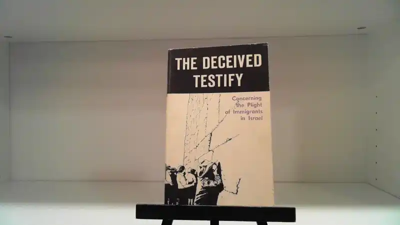 The Deceived Testify