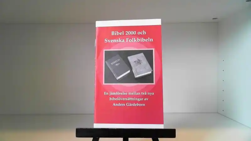 Bibel 2000 och Svenska Folkbibeln