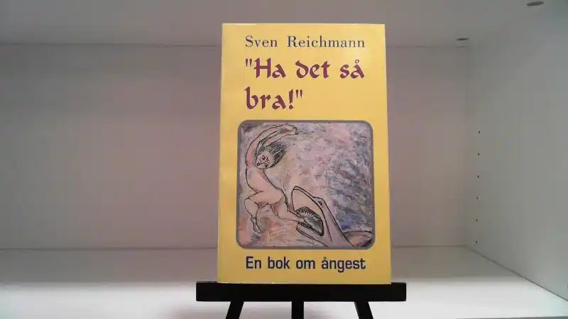 ”Ha det så bra!”