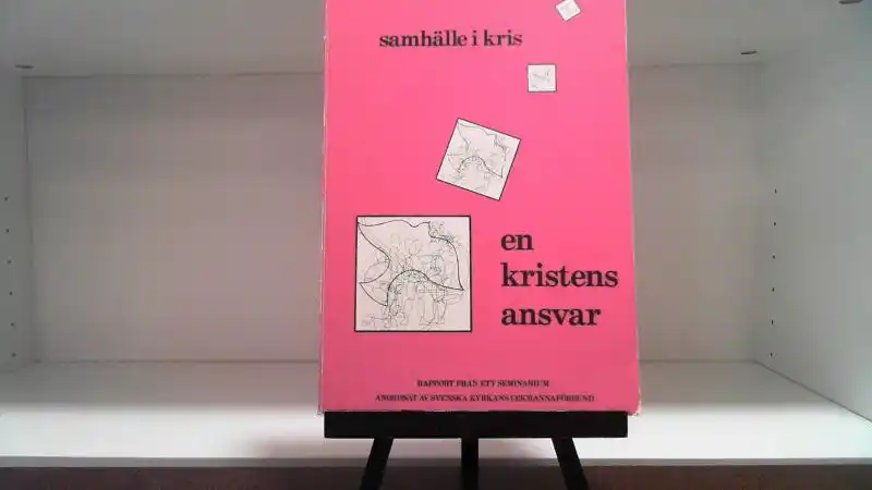 Samhälle i kris. En kristens ansvar