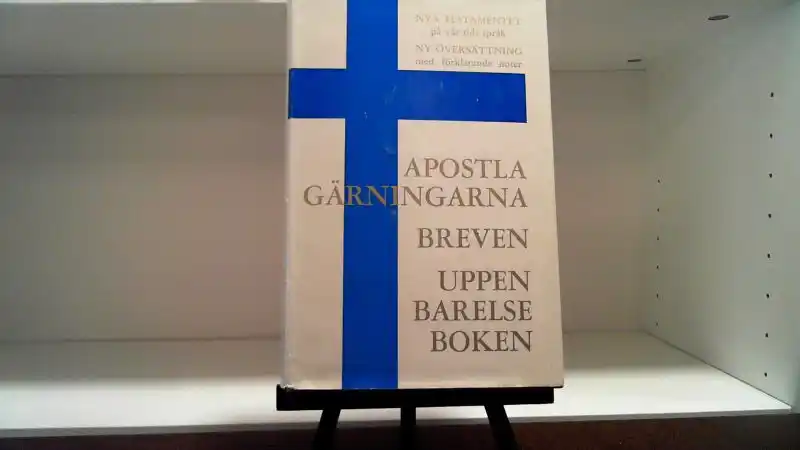 Bibeltexter: Apostlagärningarna – Breven – Uppenbarelseboken