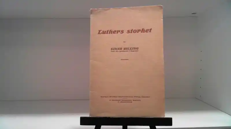 Luthers storhet