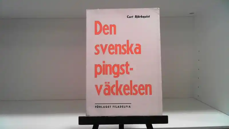 Den svenska pingstväckelsen