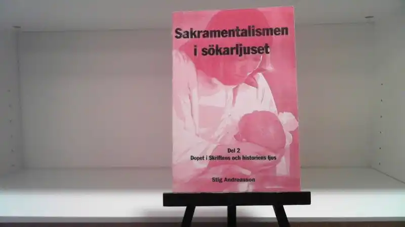 Sakramentalismen i sökarljuset. Dopet