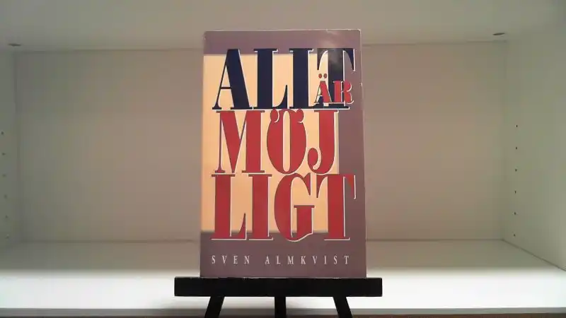 Allt är möjligt