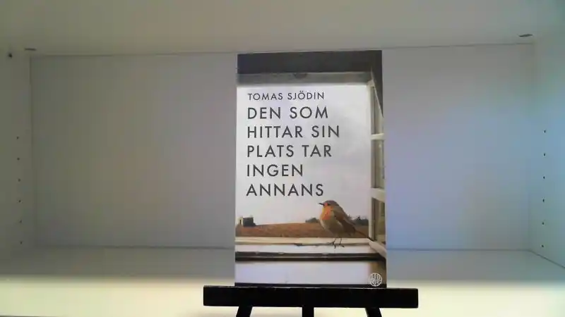 Den som hittar sin plats tar ingen annans