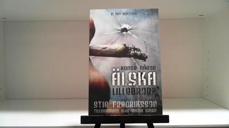 Kunde någon älska Lillebror?