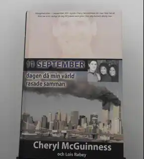 11 september - dagen då min värld rasade samman