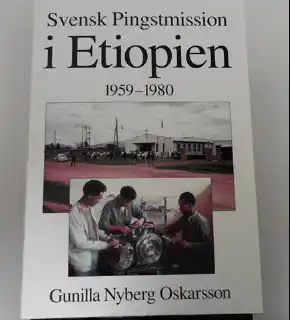Svensk Pingstmission i Etiopien 1959-1980