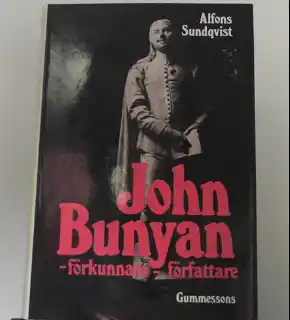 John Bunyan - förkunnare - författare