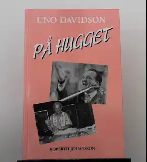 Uno Davidson - På hugget