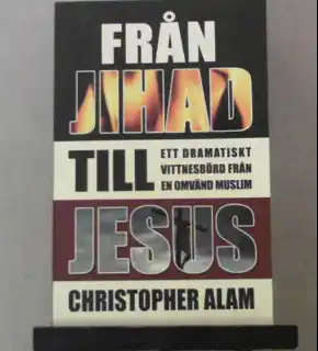 Från Jihad till Jesus