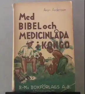 Med Bibel och medicinlåda i Kongo