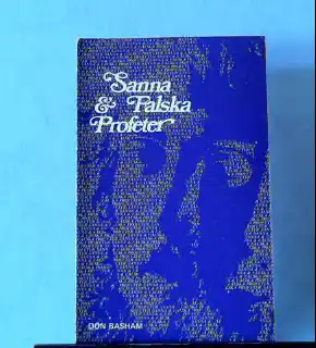 Sanna & Falska Profeter