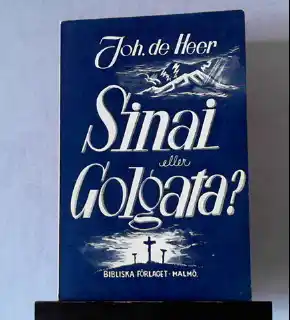 Sinai eller Golgata?