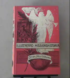 Illustrerad missionshistoria i två band