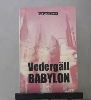 Vedergäll Babylon