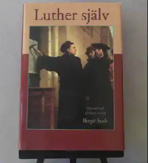Luther själv