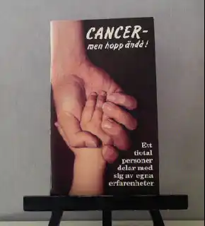 Cancer - men hopp ändå!