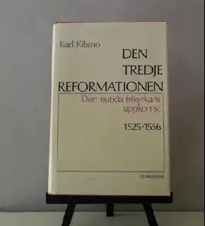 Den tredje reformationen I