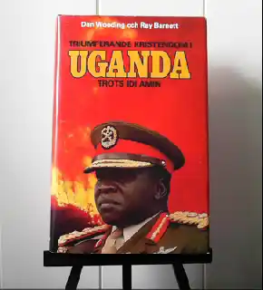 Triumferande kristendom i Uganda trots Idi Amin