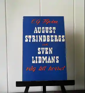 August Strindbergs och Sven Lidmans väg till korset