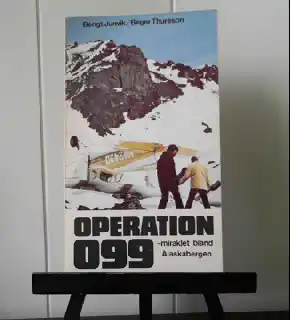 Operation 099 – miraklet bland Alaskabergen