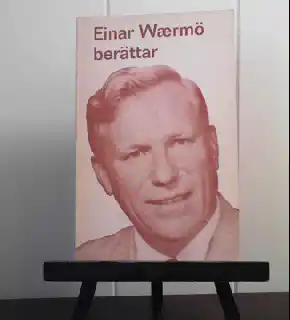Einar Waermö berättar
