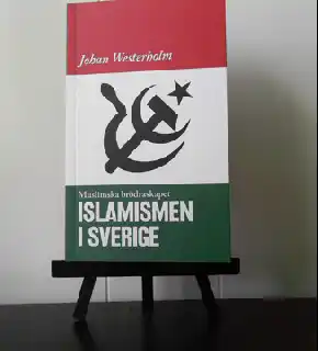 Muslimska brödraskapet – Islamismen i Sverige