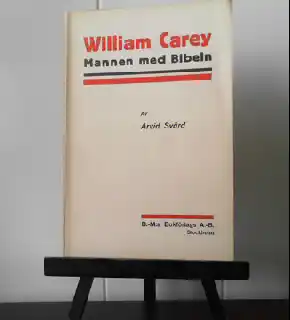 William Carey – mannen med Bibeln
