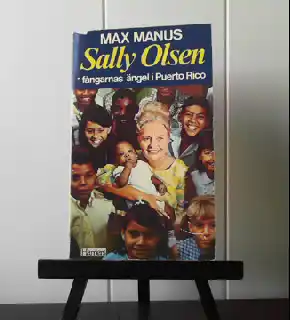 Sally Olsen – fångarnas ängel i Puerto Rico